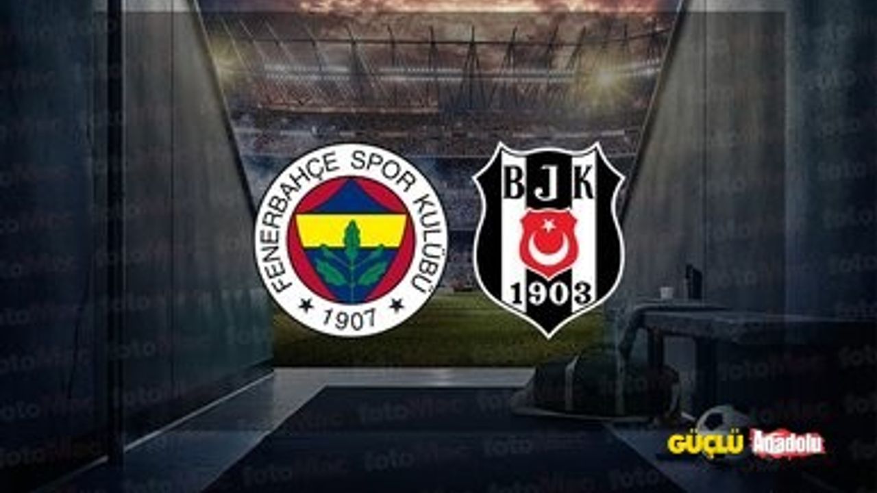 Fenerbahçe-Beşiktaş derbisinin hakemi belli oldu! Fenerbahçe - Beşiktaş maçını kim yönetecek?
