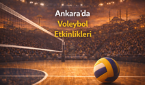 Ankara’da Voleybol Etkinlikleri