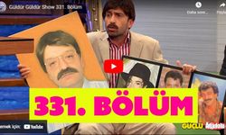 Güldür Güldür Show son bölüm tek parça izle! Güldür Güldür Show 331. bölüm izle! Güldür Güldür Show 331. bölüm FULL İZLE