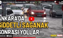 Ankara'da yollar göl oldu