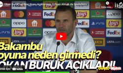 Galatasaray Teknik Direktörü Okan Buruk: "1 Puan almak da sevindirici"