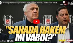 Engin Baltacı: "Neden Halil Umut Meler"