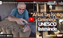 UNESCO koruma listesindeki miras, Ahlat Taş İşçiliği yaşatılıyor
