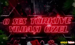 O Ses Türkiye Yılbaşı Özel 2024 konukları belli oldu!