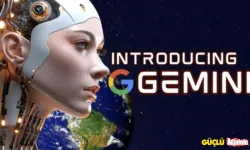 Google, Gemini ile Yapay Zeka arenasına güçlü bir giriş yaptı