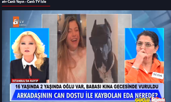 Müge Anlı'nın programında kaybolan Eda'nın hikayesi