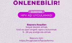 Muğla Büyükşehir Belediye'sinden ücretsiz HPV aşı uygulaması