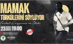 Mamak Türkülerini Söylüyor 25-26 Temmuz