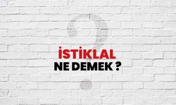 İstiklal ne demek? İstiklal kelimesinin TDK sözlük anlamı nedir?