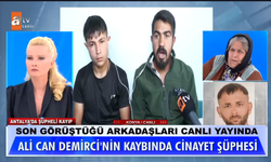 Müge Anlı’da Kayıp Ali Can Demirci Aranıyor