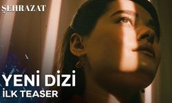 Star Tv'nin yeni dizisi Şehrazat tanıtım fragmanı yayınlandı!