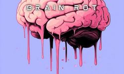 "Brain Rot" nedir? Beyin Çürümesi nedir?