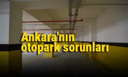 Ankara'nın otopark sorunları