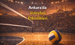 Ankara’da Voleybol Etkinlikleri