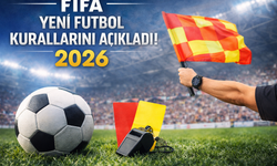 FIFA yeni futbol kurallarını açıkladı! 2026