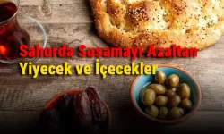 Sahurda Susamayı Azaltan Yiyecek ve İçecekler