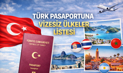 Türk pasaportuna vizesiz ülkeler listesi