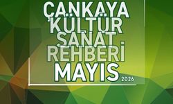 Çankaya’da Mayıs ayında hangi etkinlikler var?