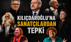 Kılıçdaroğlu’na sanatçılardan tepki