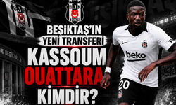 Beşiktaş'ın yeni transferi Kassoum Ouattara kimdir?