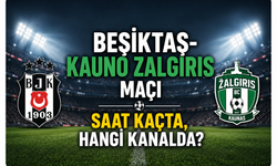Beşiktaş-Kauno Zalgiris maçı saat kaçta, hangi kanalda?