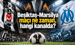 Beşiktaş-Marsilya maçı ne zaman, hangi kanalda?