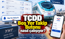 TCDD Boş Yer Takip Butonu nasıl çalışıyor?