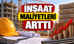 İnşaat maliyetleri yıllık yüzde 28,33 arttı