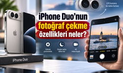 iPhone Duo'nun fotoğraf çekme özellikleri neler?