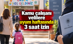 Kamu çalışanı velilere uyum haftasında 3 saat izin