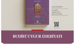 Türk Dil Kurumunun yeni yayını: Budist Uygur Edebiyatı