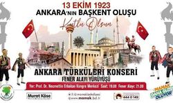 Ankara'nın Başkent oluşu görkemli bir törenle kutlanacak