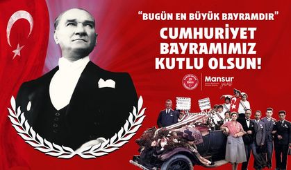 Mansur Yavaş'tan Cumhuriyet Bayramı Mesajı