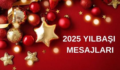 2025 Yılbaşı Mesajları: Kurumsal, arkadaşa, resimli
