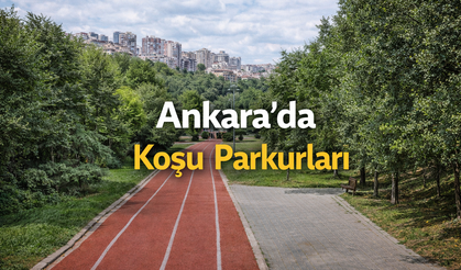 Ankara’da Koşu Parkurları