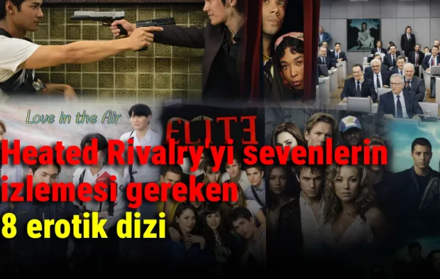 Heated Rivalry'yi sevenlerin izlemesi gereken 8 erotik dizi