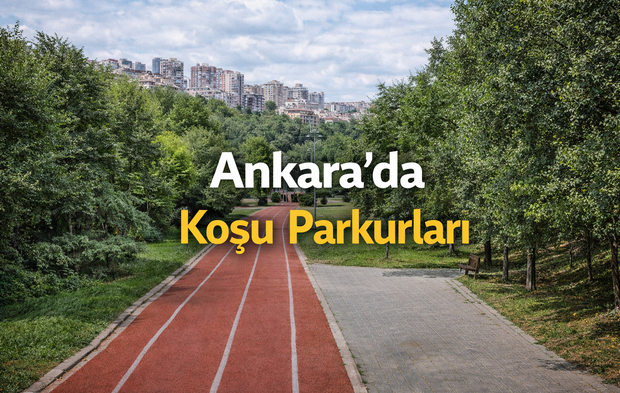 Ankara’da Koşu Parkurları