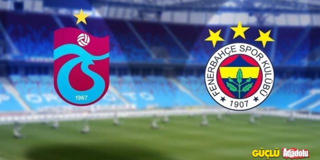Fenerbahçe - Trabzonspor maçı ne zaman? Maç saat kaçta oynanacak? Maç hangi kanalda?