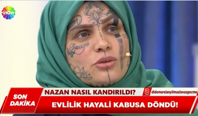 Yüzü dövmeli Nazan kimdir? Didem Arslan Yılmaz’ın programındaki Nazan kim?