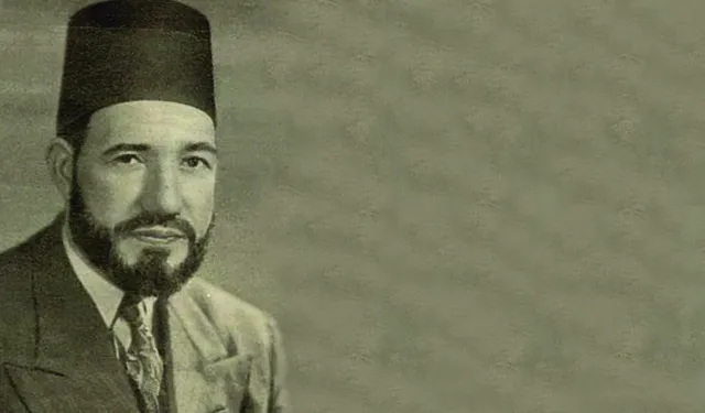 Hasan el-Benna kimdir? Hayatı ve ölümü