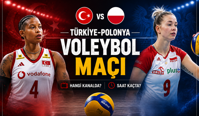 Türkiye-Polonya voleybol maçı hangi kanalda, saat kaçta?