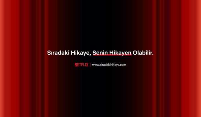 Netflix Türkiye’den yeni proje çağrısı