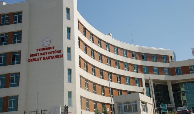 Etimesgut Şehit Sait Ertürk Devlet Hastanesi