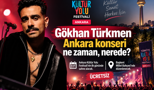 Gökhan Türkmen Ankara konseri ne zaman, nerede?