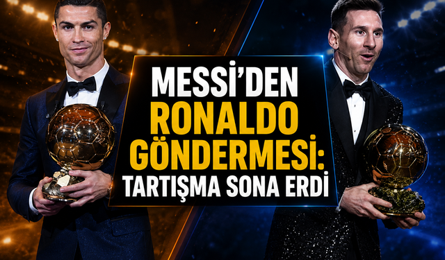 Messi'den Ronaldo göndermesi: Tartışma sona erdi