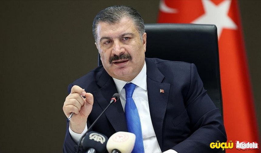 Sağlık Bakanı Koca:
