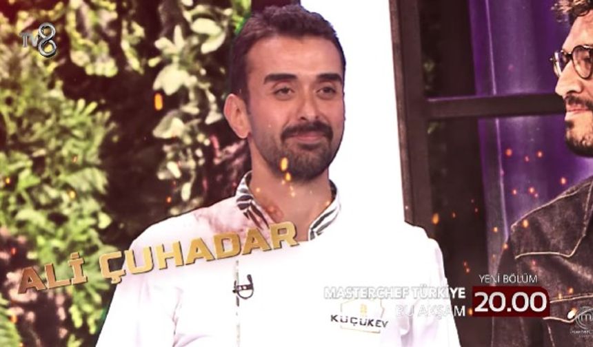 MasterChef konuk şefi Ali Çuhadar kimdir?