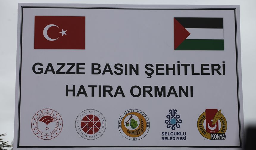 Konya'da, Gazze'deki basın şehitleri için hatıra ormanı kuruldu