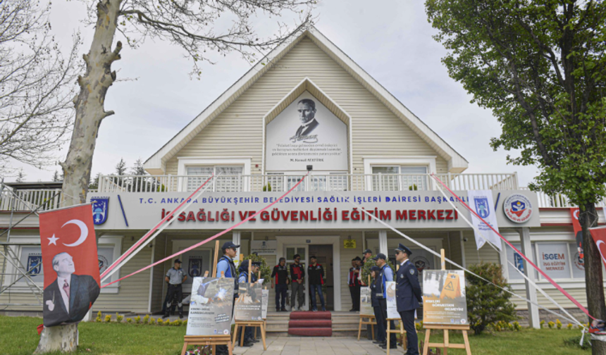 Ankara'da İş Sağlığı ve Güvenliği Eğitim Merkezi açıldı