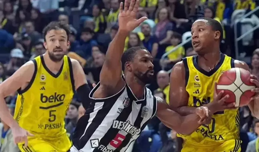 Basketbol Süper Ligi'nde Final:  Beşiktaş ile Fenerbahçe